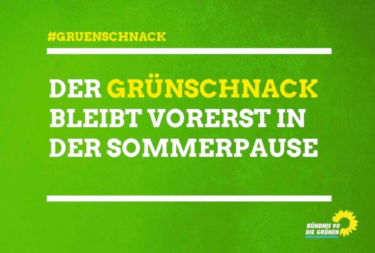 Grünschnack bleibt weiter in der Sommerpause