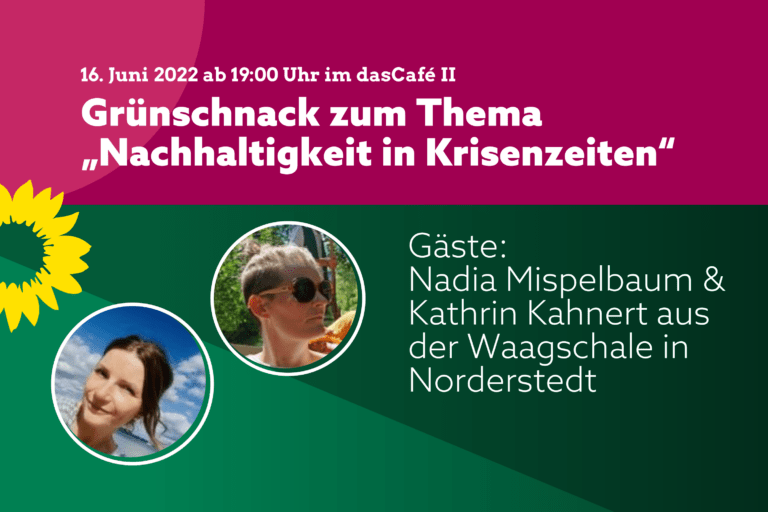 Henstedt-Ulzburger GRÜNE laden im Juni wieder zum Grünschnack ein.