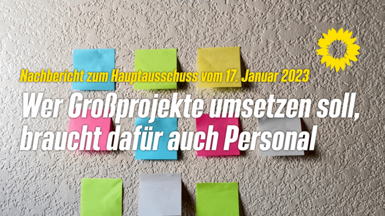 Henstedt-Ulzburger GRÜNE erkennen Personalbedarf für die Umsetzung von Großprojekten in der Gemeinde an